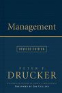 Peter F. Drucker Management Rev Ed: Forew. by Jim Collins Hardcover 608p